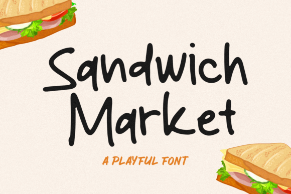 A Hands-On Review of Sandwich Market Script Font in Campaign Design