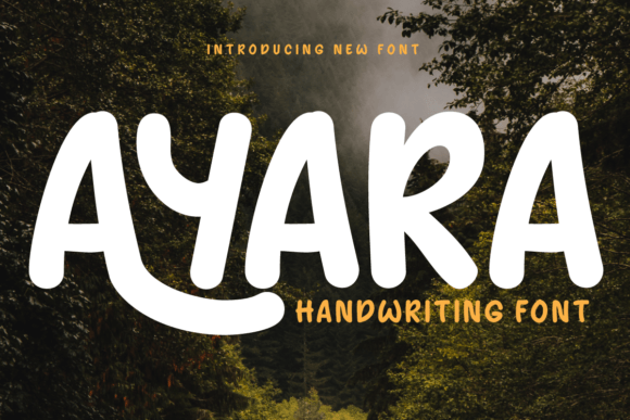 Ayara Font: A Warm Handwritten Style for Your Brand