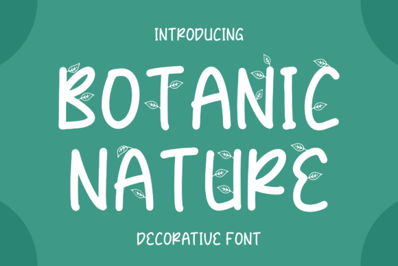 Botanic Nature: A Natural Typeface for Digital Brand Experiences