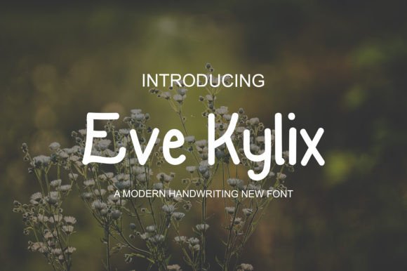 Eve Kylix: A Font That Makes Your Brand Feel Young and Joyful