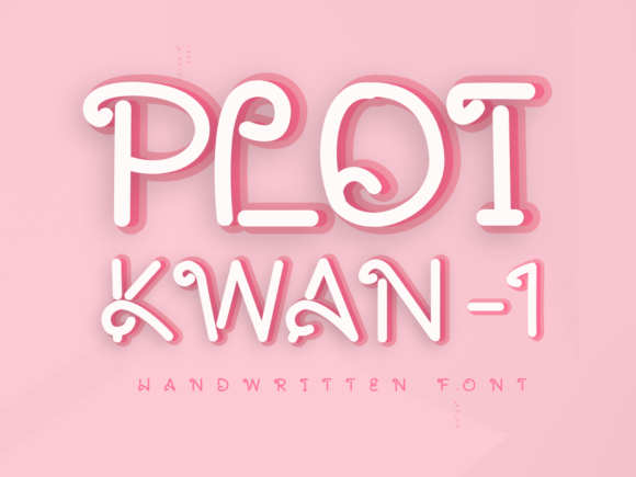 Ploiwan-1: A Font That Helps Your Small Business Feel Personal and Polished