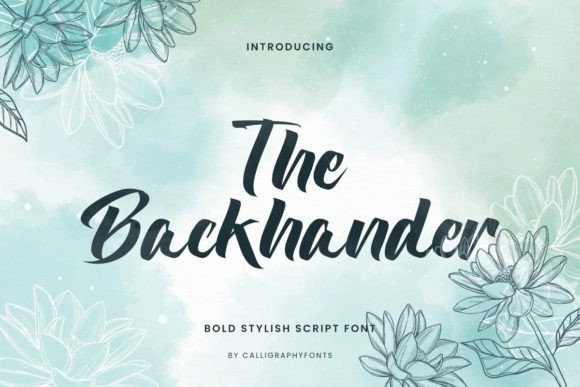 The Backhander: A Script Font for Your Handmade Business